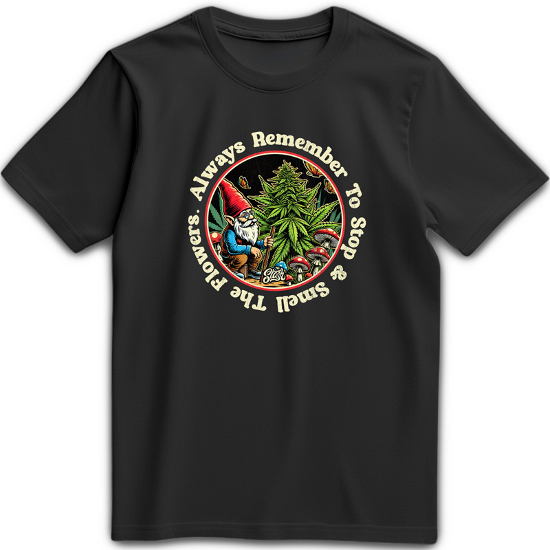 Stash T-shirts - Smell the Flowers